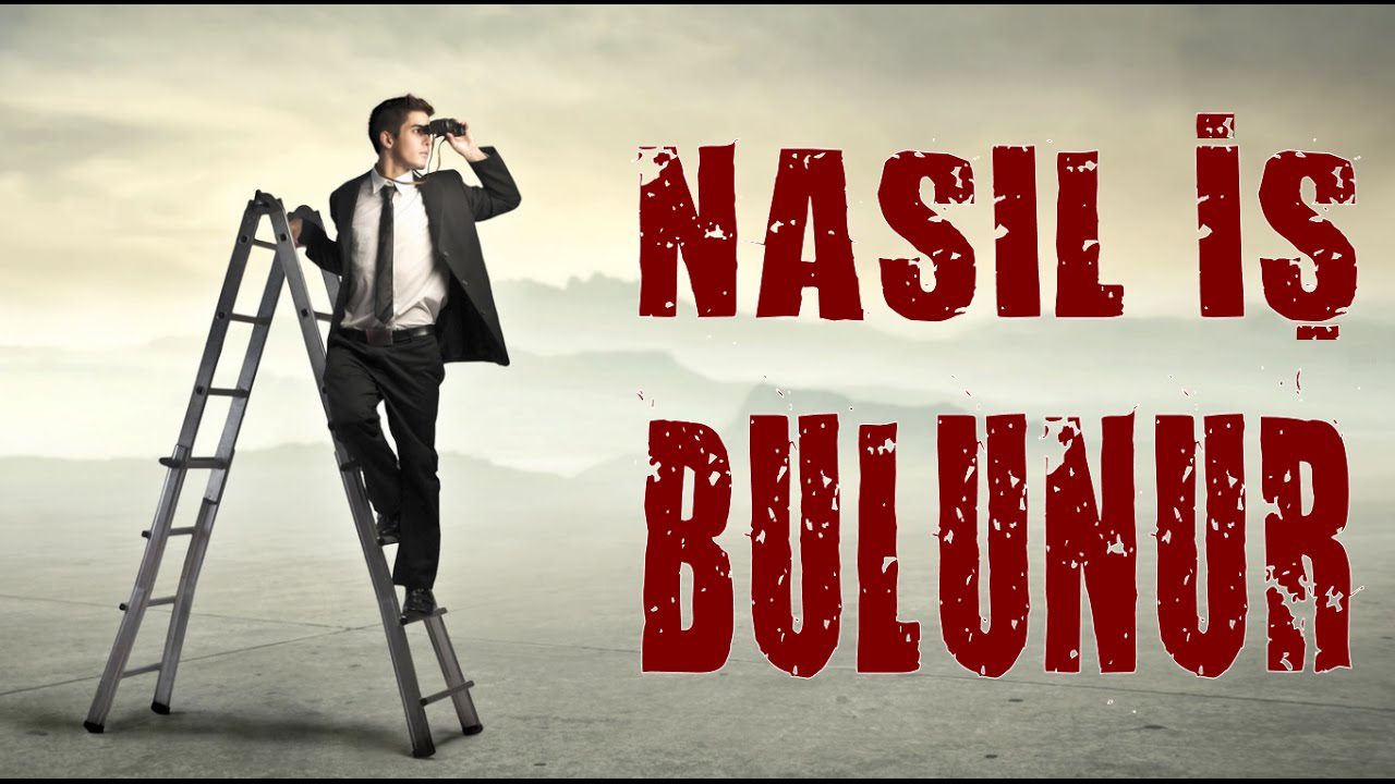 Is Nasil Bulunur?