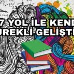 Kendinizi Geliştirmenin 7 Yolu