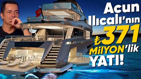 Acun Ilıcalı'nın Lüks Yat Yatırımı